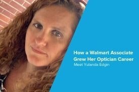 Walmart associate graduates from optician program.